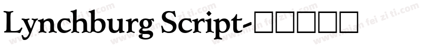 Lynchburg Script字体转换